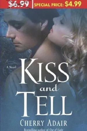Kiss and Tell (T-FLAC, #2)