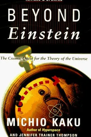Beyond Einstein: The Cosmic Quest for the Theory of the Universe