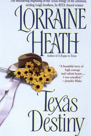 Texas Destiny (Leigh Brothers Texas Trilogy, #1)