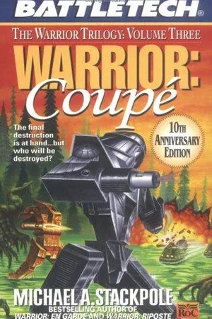Warrior: Coupé (The Warrior Trilogy, #3)