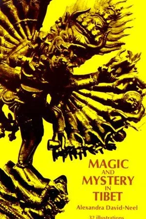 Magic and Mystery in Tibet