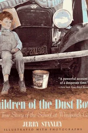 Children of the Dust Bowl: The True Story of the School at Weedpatch Camp