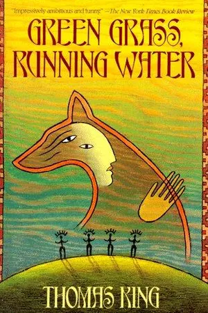 Green Grass, Running Water