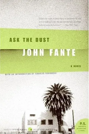 Ask the Dust (Arturo Bandini, #3)