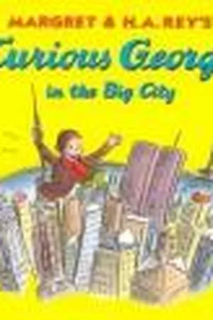 Curious George in the Big City