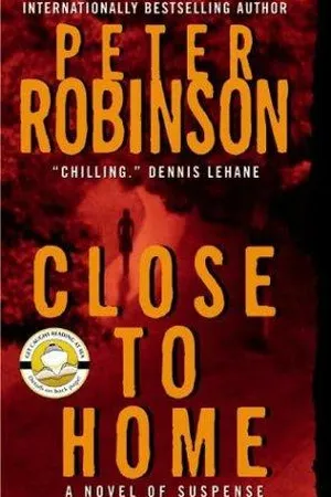 Close to Home (Inspector Banks, #13)