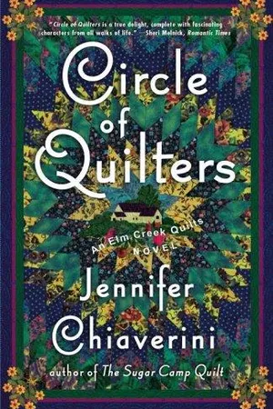 Circle of Quilters (Elm Creek Quilts, #9)