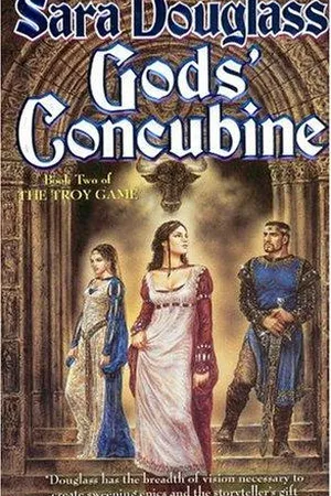 Gods' Concubine (The Troy Game, #2)