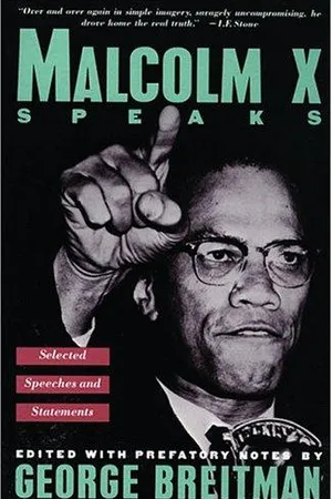 Malcolm X Speaks: Selected Speeches and Statements