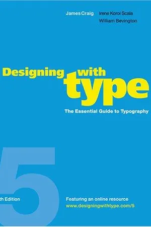 Designing with Type: The Essential Guide to Typography