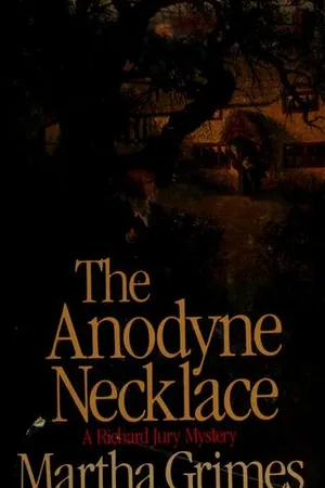 The Anodyne Necklace (Richard Jury, #3)