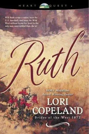 Ruth (Brides of the West #5)
