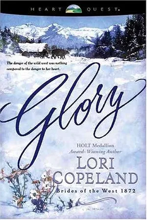 Glory (Brides of the West, #4)