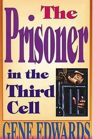 The Prisoner in the Third Cell