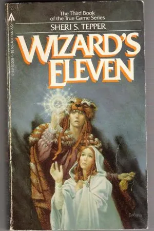 Wizard's Eleven (Land of the True Game, #3)