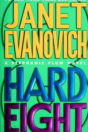 Hard Eight (Stephanie Plum, #8)