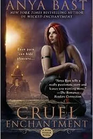 Cruel Enchantment (Dark Magick, #2)