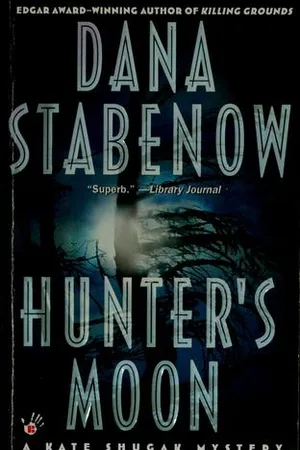 Hunter's Moon (Kate Shugak, #9)