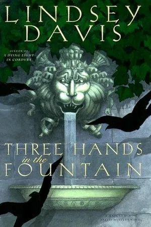 Three Hands in the Fountain (Marcus Didius Falco, #9)