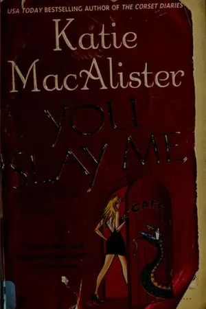 You Slay Me (Aisling Grey #1)