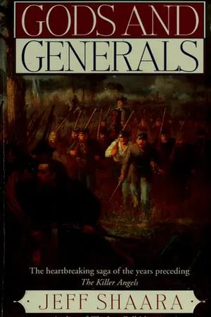 Gods and Generals (The Civil War Trilogy, #1)