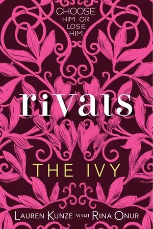 Rivals (The Ivy, #3)