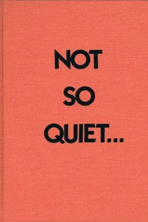 Not So Quiet...