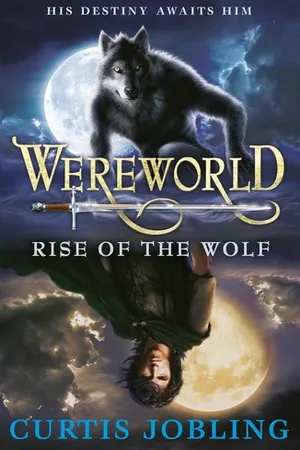 Rise of the Wolf (Wereworld, #1)