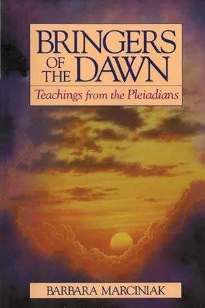 Bringers of the Dawn: Teachings from the Pleiadians