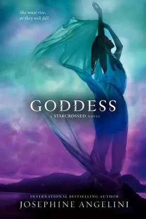 Goddess (Starcrossed, #3)