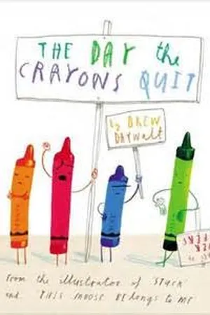 The Day the Crayons Quit