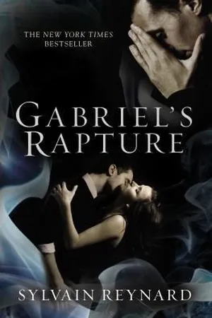 Gabriel's Rapture (Gabriel's Inferno, #2)