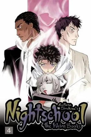 Nightschool: The Weirn Books, Vol. 4