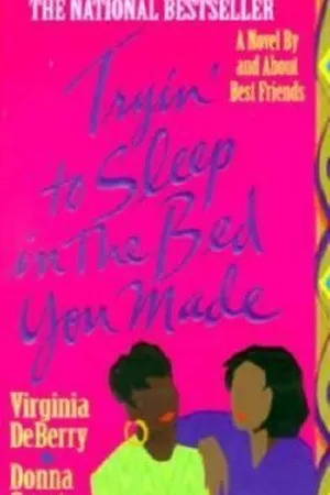 Tryin' to Sleep in the Bed You Made