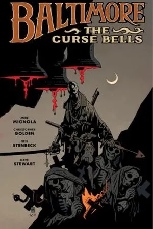 Baltimore, Vol. 2: The Curse Bells (Baltimore, #2)