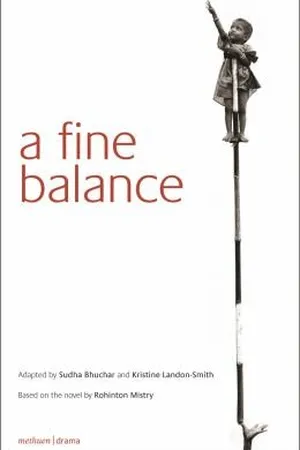 A Fine Balance: Drama