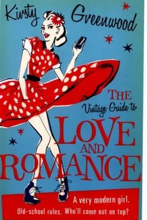 The Vintage Guide to Love and Romance