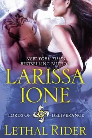 Lethal Rider (Lords of Deliverance, #3 Demonica, #8)