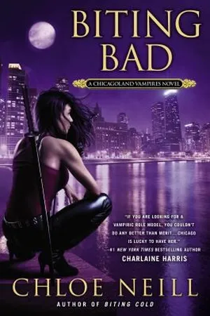 Biting Bad (Chicagoland Vampires, #8)