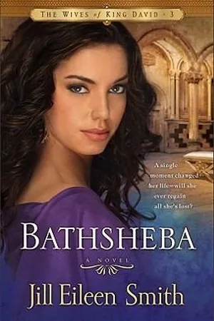 Bathsheba (The Wives of King David #3)