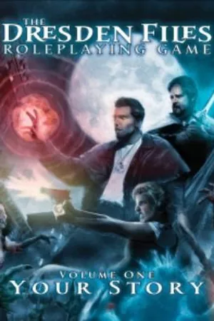 Your Story (The Dresden Files Roleplaying Game, #1)