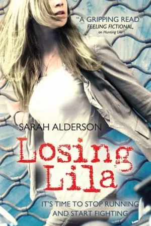 Losing Lila (Lila, #2)