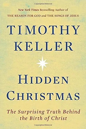 Hidden Christmas: The Surprising Truth Behind the Birth of Christ