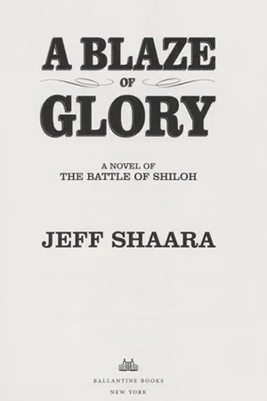 A Blaze of Glory (Civil War: 1861-1865, Western Theater, #1)