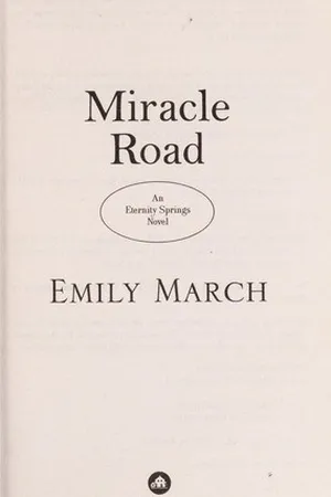 Miracle Road (Eternity Springs, #7)