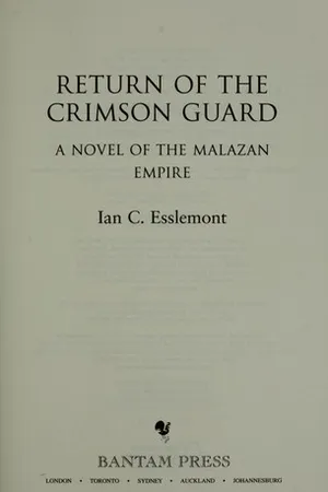 Return of the Crimson Guard (Novels of the Malazan Empire, #2)