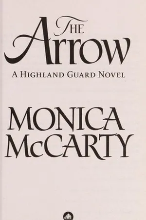 The Arrow (Highland Guard, #9)