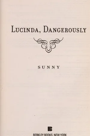 Lucinda, Dangerously (Demon Princess Chronicles, #2)