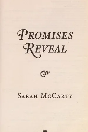 Promises Reveal (Promises, #4)