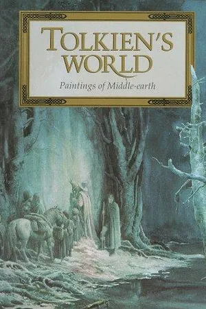 Tolkien's World: Paintings of Middle-Earth